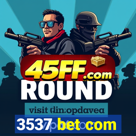 3537 bet com